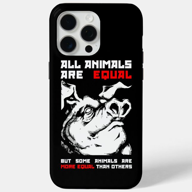All animals are equal 1 Case-Mate iPhone case (Back)