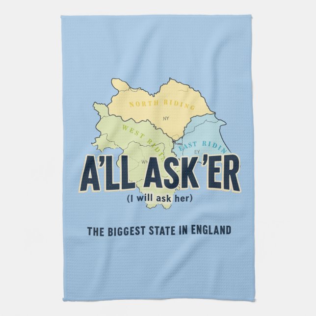 A'll Asker – Yorkshire's Biggest State Tea Towel (Vertical)