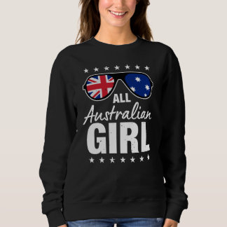 All Australian Girl Patriotic Australia Women Gift Sweatshirt