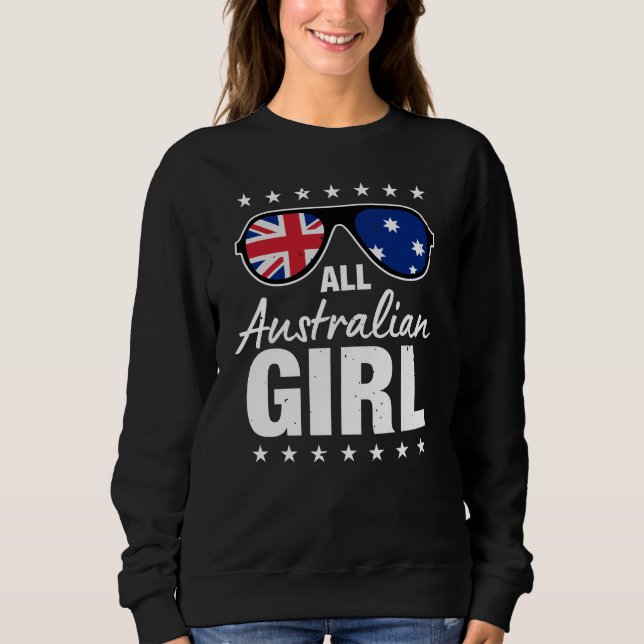 All Australian Girl Patriotic Australia Women Gift Sweatshirt (Front)