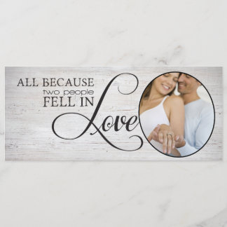 All Because Two People Fell In Love Save The Date