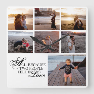 All Because Two People Fell In Love  Square Wall Clock