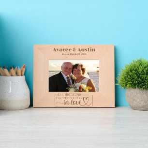 All Because Two People Fell In Love Wedding Etched Frames