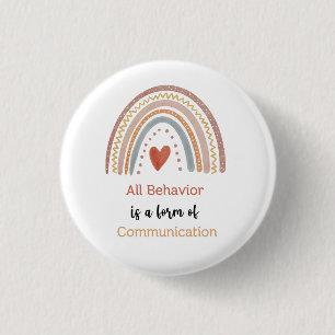 All Behavior Form of Communication Autism Special 3 Cm Round Badge