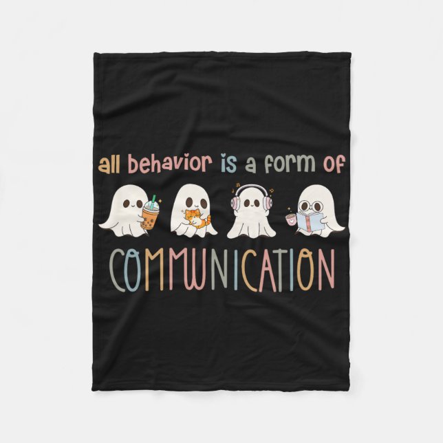 All Behaviour Is A Form Of Communication Aba Ghost Fleece Blanket (Front)