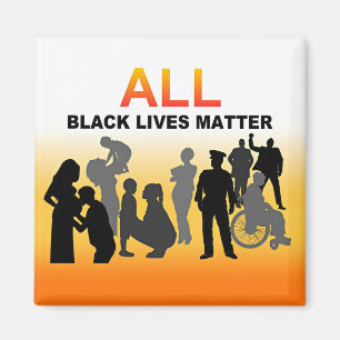 All Black Lives Matter Magnet