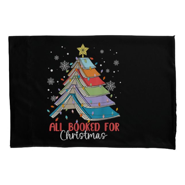 All Booked For Christmas Book Christmas Tree Light Pillowcase (Front)