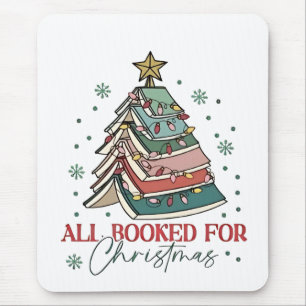 All Booked For Christmas Book Lover Christmas Xmas Mouse Pad