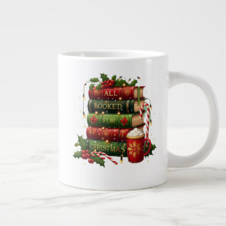 All Booked for Christmas | Cozy Holiday Book Lover Large Coffee Mug