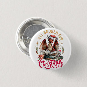 All Booked for Christmas Dragon  3 Cm Round Badge