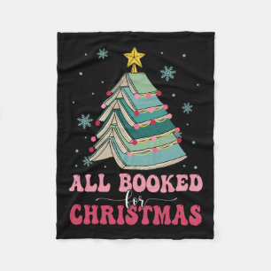 All Booked For Christmas Pine Tree Funny Xmas Fleece Blanket