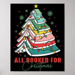 All Booked For Christmas Teacher Librarian Book Lo Poster