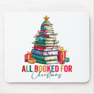 All Booked For Christmas Xmas Tree Teacher Holiday Mouse Pad