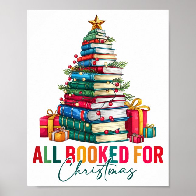 All Booked For Christmas Xmas Tree Teacher Holiday Poster (Front)