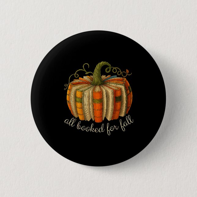 All Booked For Fall Book Pumpkin Reading Halloween 6 Cm Round Badge (Front)