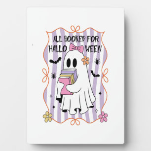 All Booked For Halloween  Teacher Ghost Plaque