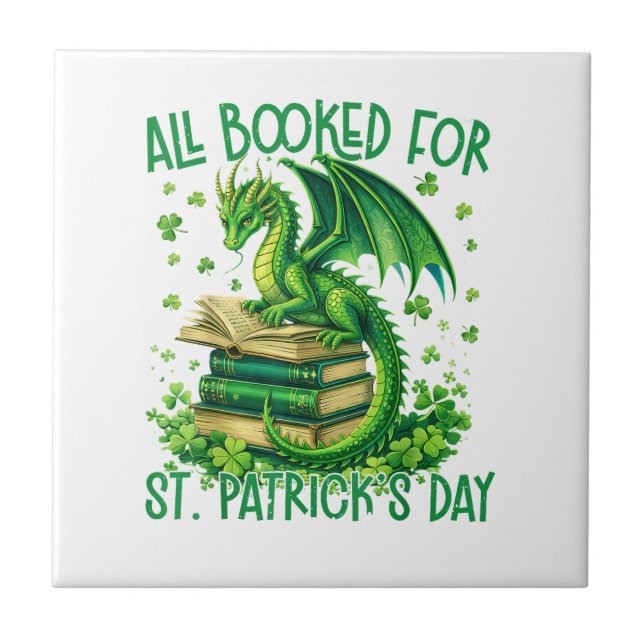 All Booked for St Patrick's Day Ceramic Tile (Front)