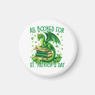 All Booked for St Patrick's Day Magnet