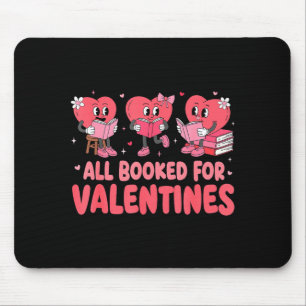 All Booked For Valentine Book Funny Teacher Kids G Mouse Pad