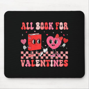 All Booked For Valentine Book Librarian Teacher Wo Mouse Pad