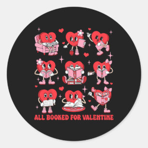 All Booked For Valentine Candy Heart Reading Book Classic Round Sticker