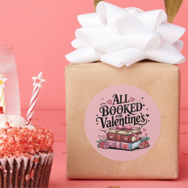 All booked for Valentine's Classic Round Sticker (Party)