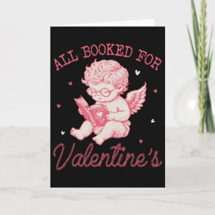 All Booked For Valentines Cupid Reading Book Lover Card