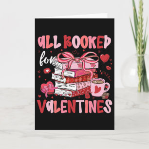 All Booked For Valentines Funny Book Coffee Teache Card