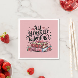 All booked for Valentine's Napkin