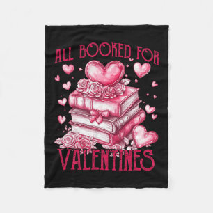 All Booked For Valentine's - Valentine Book Lover  Fleece Blanket