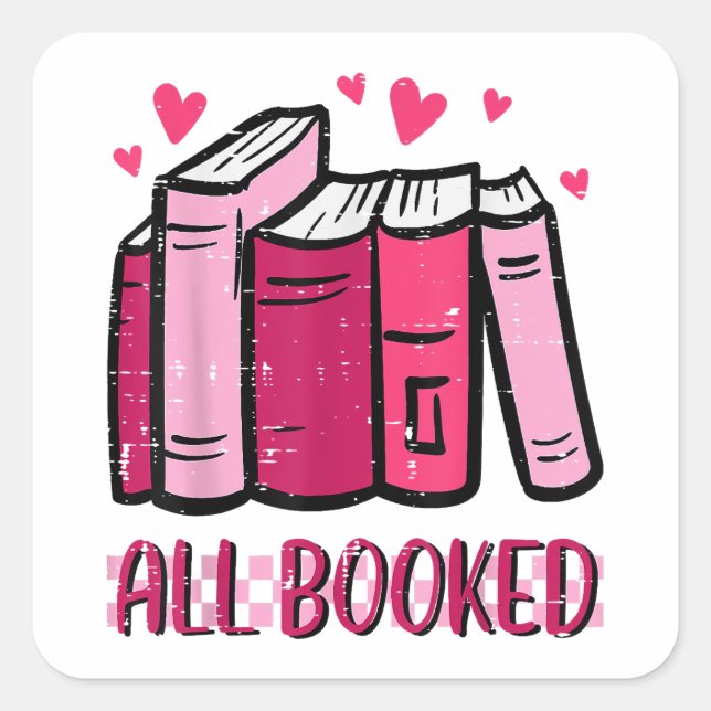 All Booked Funny Read Book Reading Librarian Men W Square Sticker (Front)