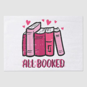 All Booked Funny Read Book Reading Librarian Men W Tissue Paper