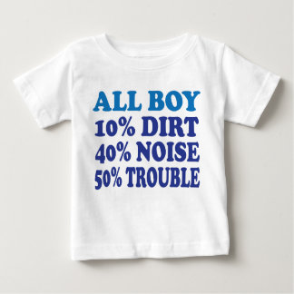 ALL BOY BABY T-Shirt