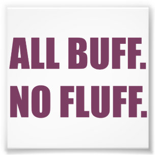 All Buff No Fluff Fat Hamster Commercial Photo Print