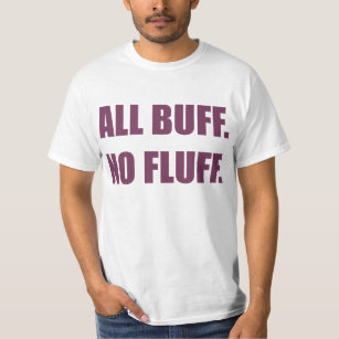 All Buff No Fluff Fat Hamster Commercial T-Shirt