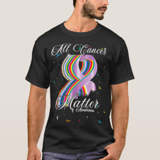 All Cancer Matter Awareness colourful Ribbon World T-Shirt