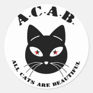 All Cats Are Beautiful Classic Round Sticker