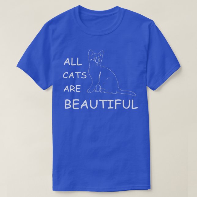 all cats are beautiful Essential TShirt  (Design Front)