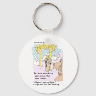 All Cats Go To Heaven? Funny Gifts & Tees Key Ring