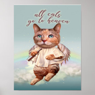 ALL CATS GO TO HEAVEN Gift for cat lover Poster