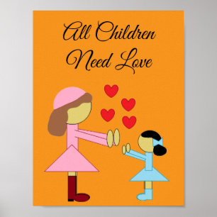 All Children Need Love: Orange Poster