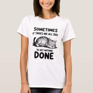 "All Day Doing Nothing" Funny Lazy Cat Women T-Shirt