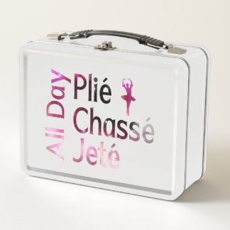 All Day Plie, Chasse, Jete ~ Ballet Design Metal Lunch Box