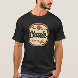 All Days Classic Nostalgic 70s 80s 90s Retro Yearn T-Shirt