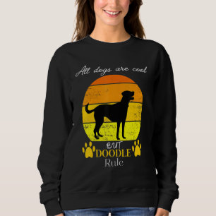 All dogs are cool but doodles rule designThanksgiv Sweatshirt