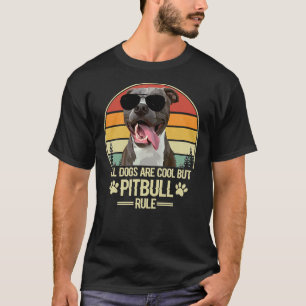 All Dogs Are Cool But Pitbull Rule Vintage Retro T-Shirt