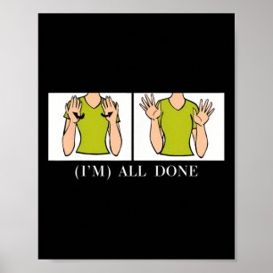 All Done Sped Teacher Autism Awareness Special Edu Poster