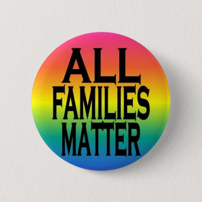 All Families Matter Pin (Front)