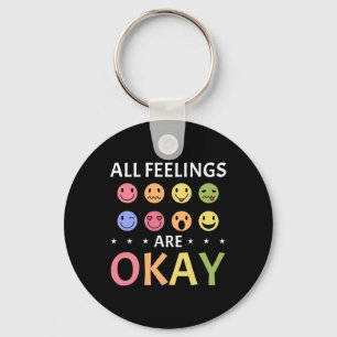 All Feelings Are Okay Mental Health Counsellor Key Ring
