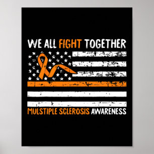 All Fight Together Multiple Sclerosis Flag America Poster